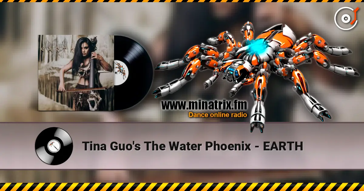 Tina Guo's The Water Phoenix - EARTH listen online in high quality | Minatrix.FM