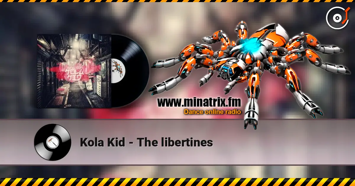 Kola Kid - The libertines 高品质在线收听 | Minatrix.FM