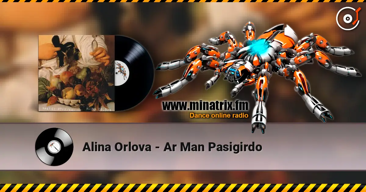 Alina Orlova - Ar Man Pasigirdo 高品质在线收听 | Minatrix.FM