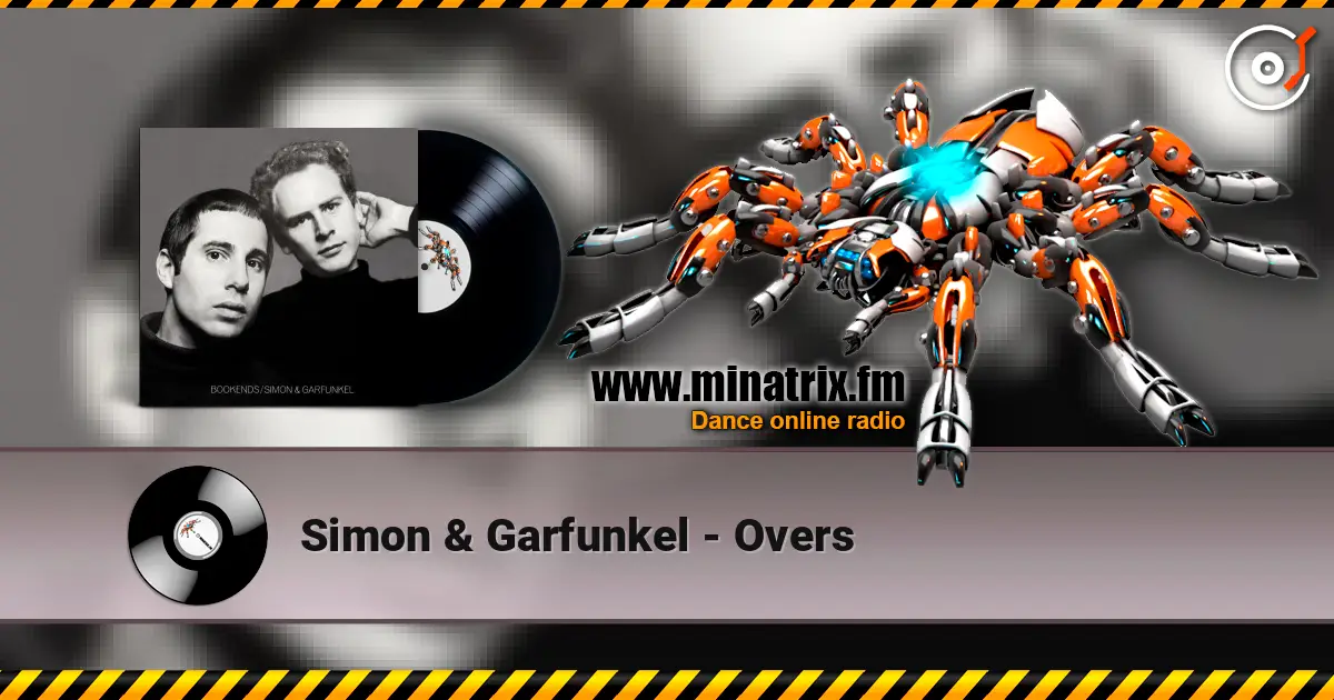 Simon & Garfunkel - Overs 高品质在线收听 | Minatrix.FM