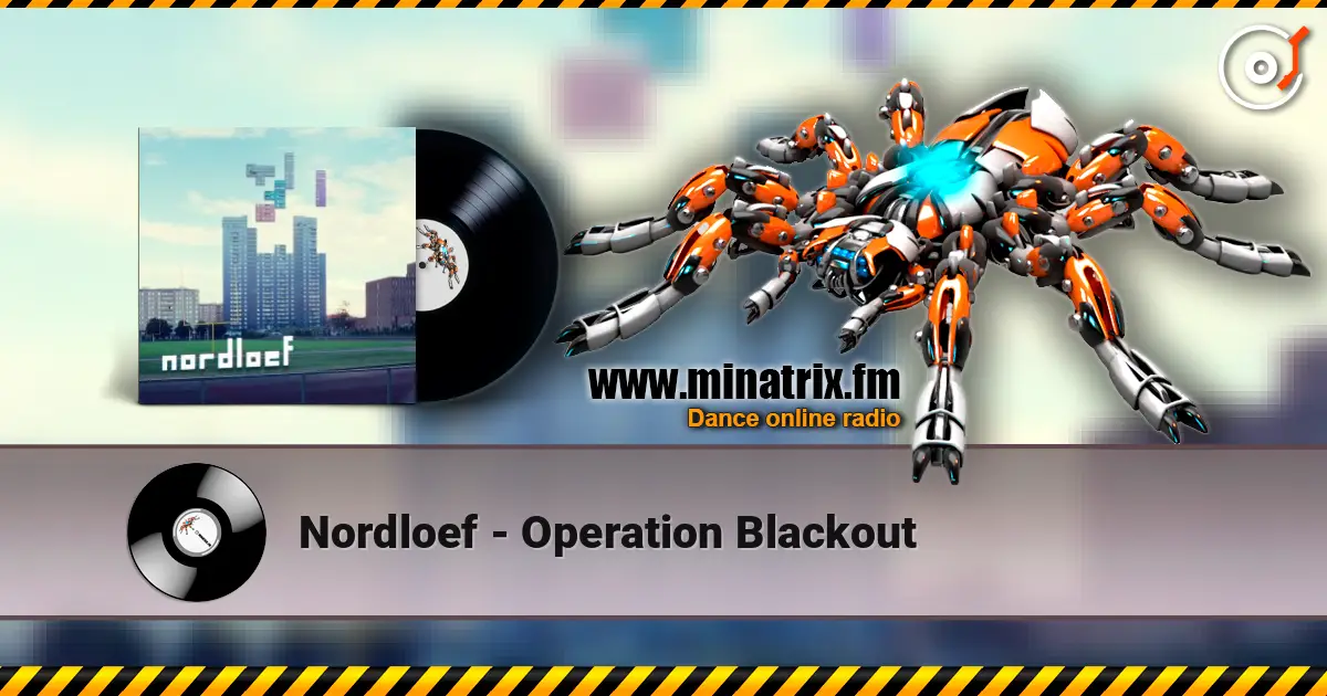 Nordloef - Operation Blackout 高品质在线收听 | Minatrix.FM