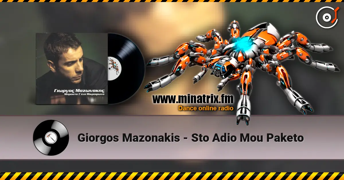 Giorgos Mazonakis - Sto Adio Mou Paketo 高品质在线收听 | Minatrix.FM