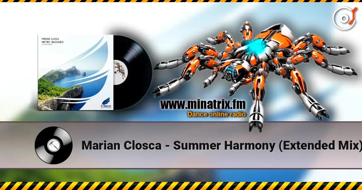 Marian Closca - Summer Harmony (Extended Mix) 高品质在线收听 | Minatrix.FM