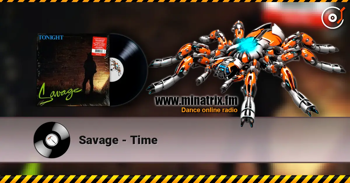 Savage - Time 高品质在线收听 | Minatrix.FM