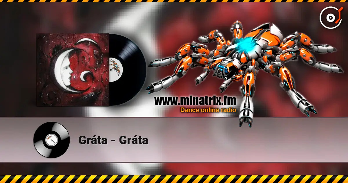 Gráta - Gráta 高品质在线收听 | Minatrix.FM