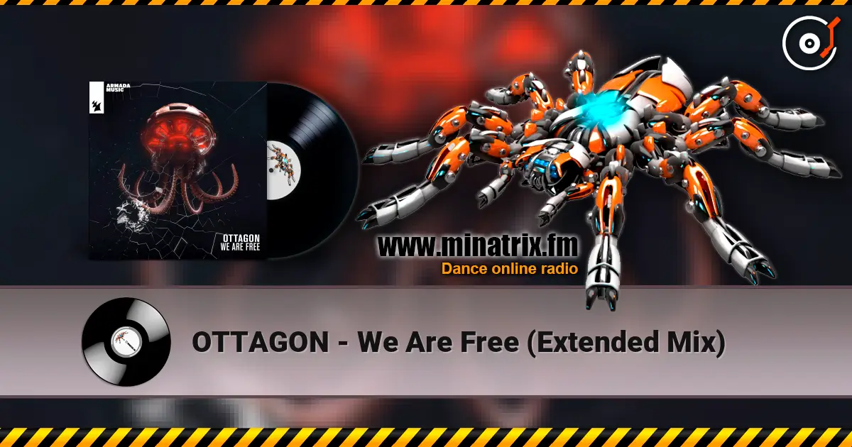 OTTAGON - We Are Free (Extended Mix) 高品质在线收听 | Minatrix.FM
