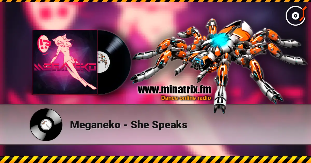 Meganeko - She Speaks 高品质在线收听 | Minatrix.FM