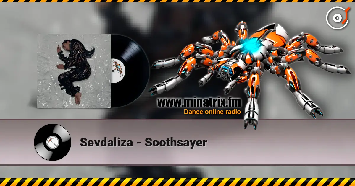 Sevdaliza - Soothsayer 高品质在线收听 | Minatrix.FM