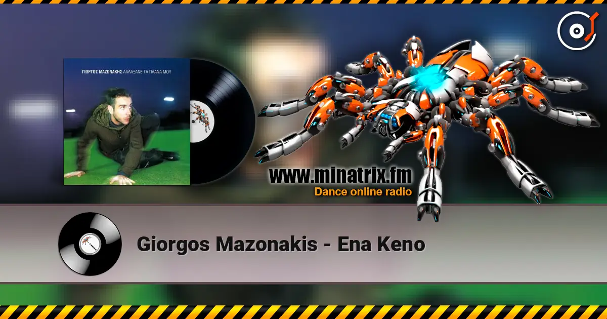 Giorgos Mazonakis - Ena Keno 高品质在线收听 | Minatrix.FM