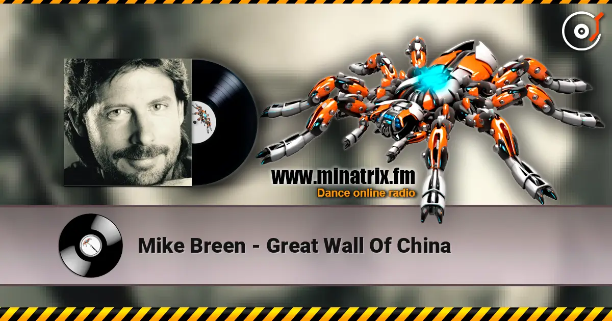 Mike Breen - Great Wall Of China 高品质在线收听 | Minatrix.FM