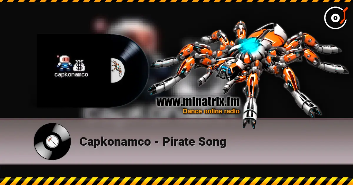 Capkonamco - Pirate Song 高品质在线收听 | Minatrix.FM