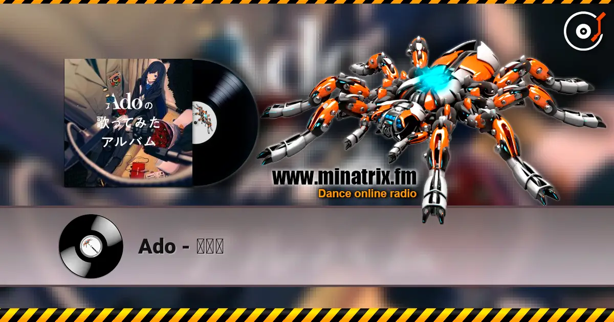 Ado - 罪と罰 高品质在线收听 | Minatrix.FM
