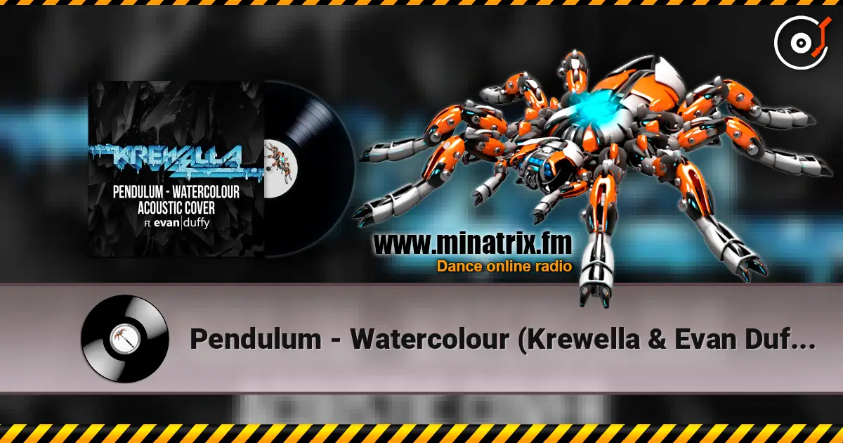 Pendulum - Watercolour (Krewella & Evan Duffy Acoustic Cover) 高品质在线收听 | Minatrix.FM
