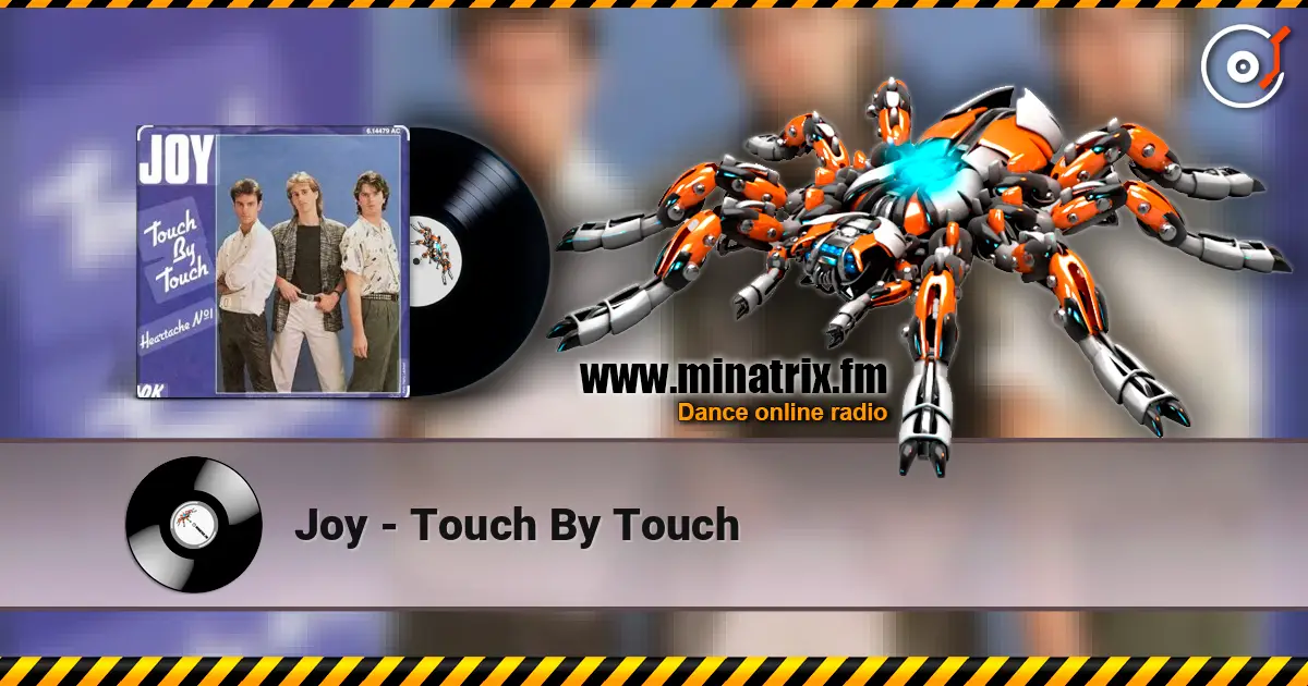 Joy - Touch By Touch 高品质在线收听 | Minatrix.FM
