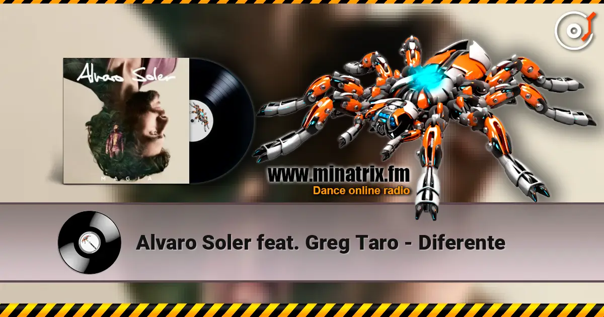 Alvaro Soler feat. Greg Taro - Diferente 高品质在线收听 | Minatrix.FM