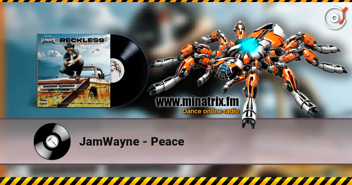 JamWayne - Peace 高品质在线收听 | Minatrix.FM