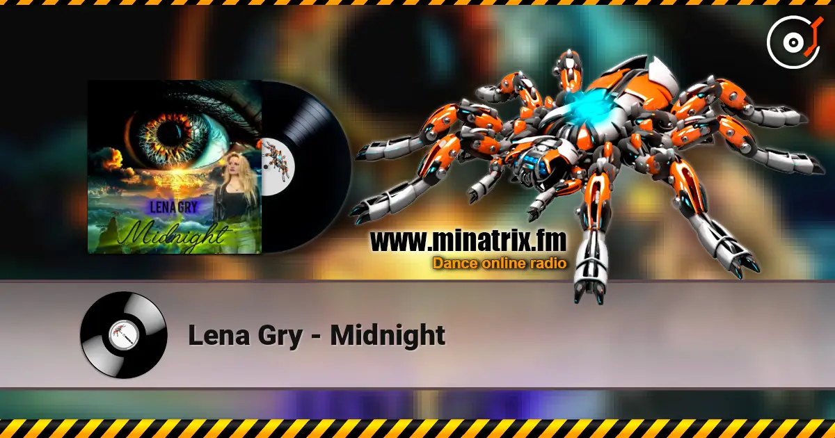 Lena Gry - Midnight listen online in high quality | Minatrix.FM