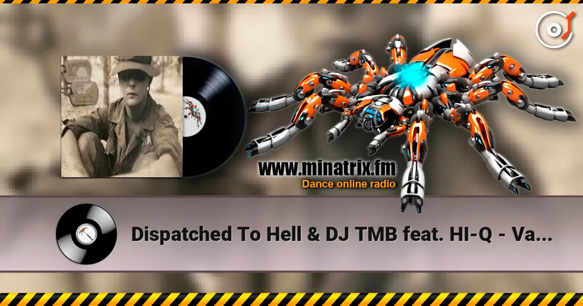 Dispatched To Hell & DJ TMB feat. HI-Q - VafFanCulo 高品质在线收听 | Minatrix.FM