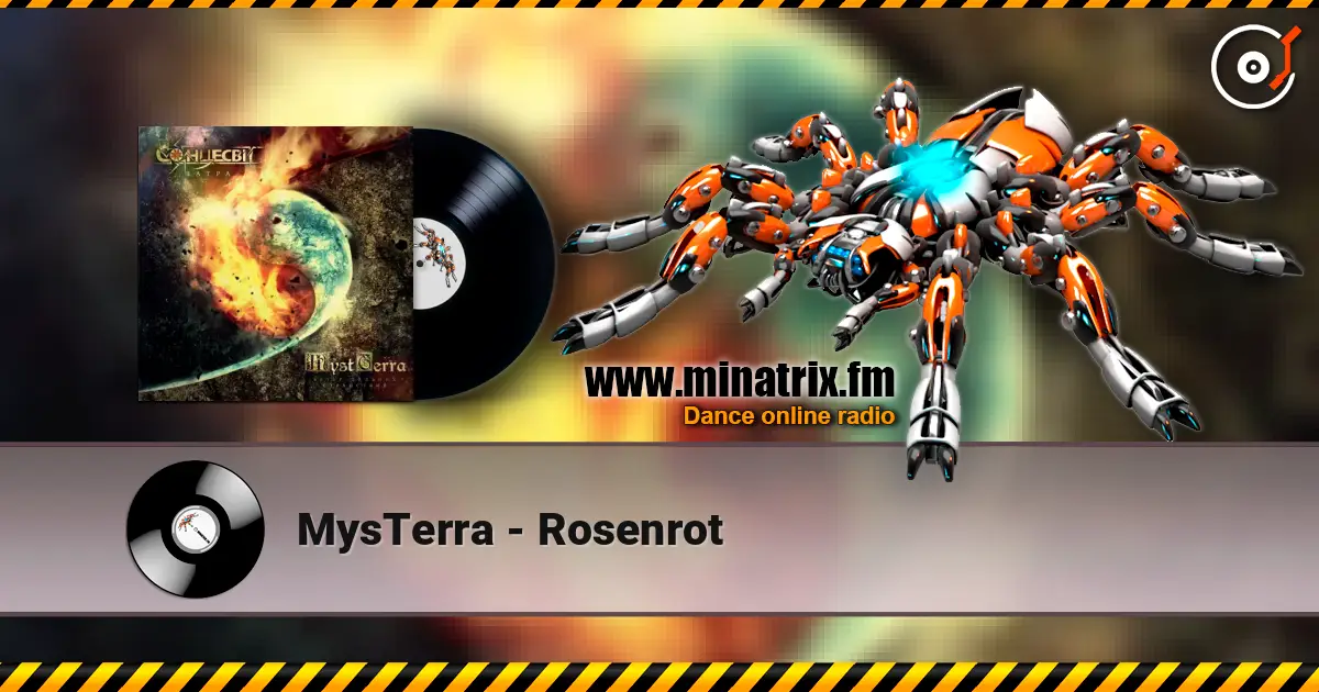 MysTerra - Rosenrot 高品质在线收听 | Minatrix.FM