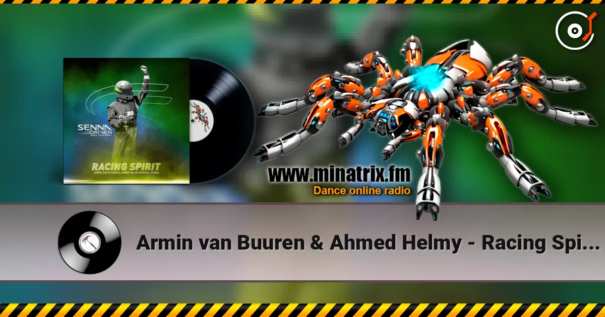 Armin van Buuren & Ahmed Helmy - Racing Spirit (Extended Mix) 高品质在线收听 | Minatrix.FM