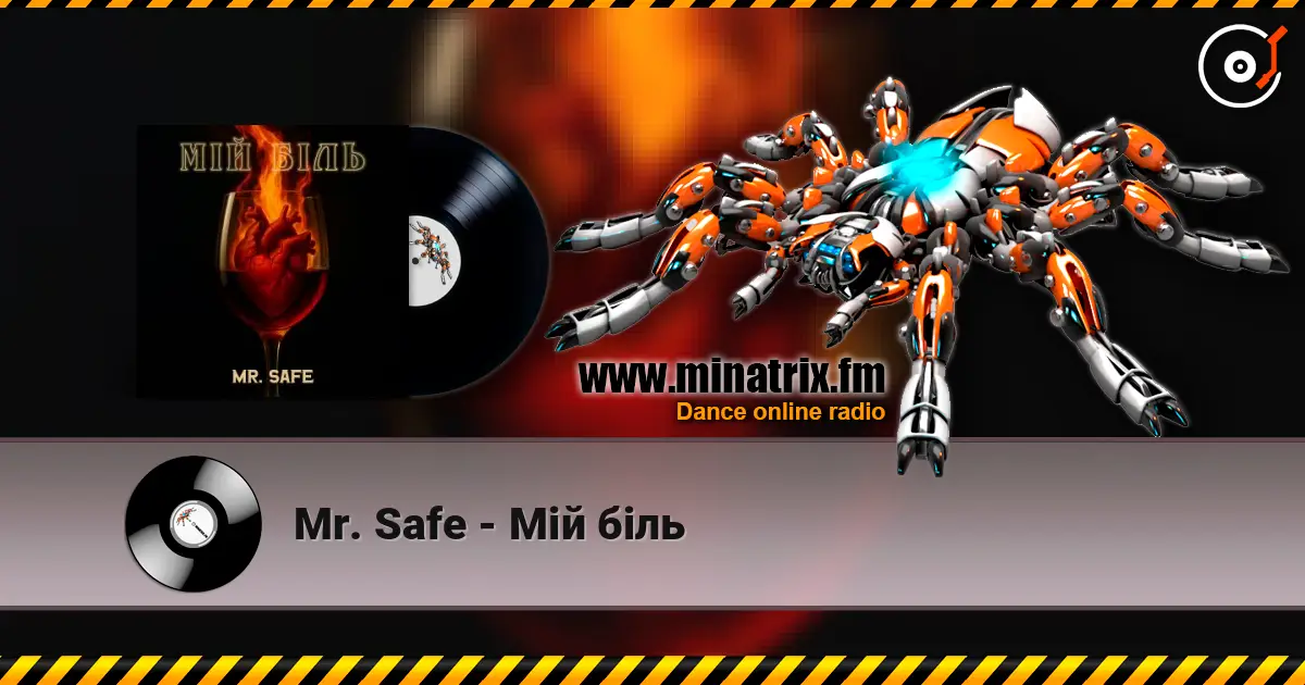 Mr. Safe - Мій біль 高品质在线收听 | Minatrix.FM