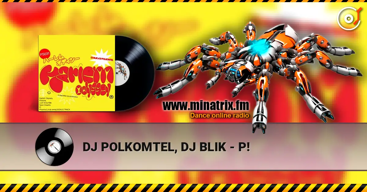 DJ POLKOMTEL, DJ BLIK - P! 高品质在线收听 | Minatrix.FM