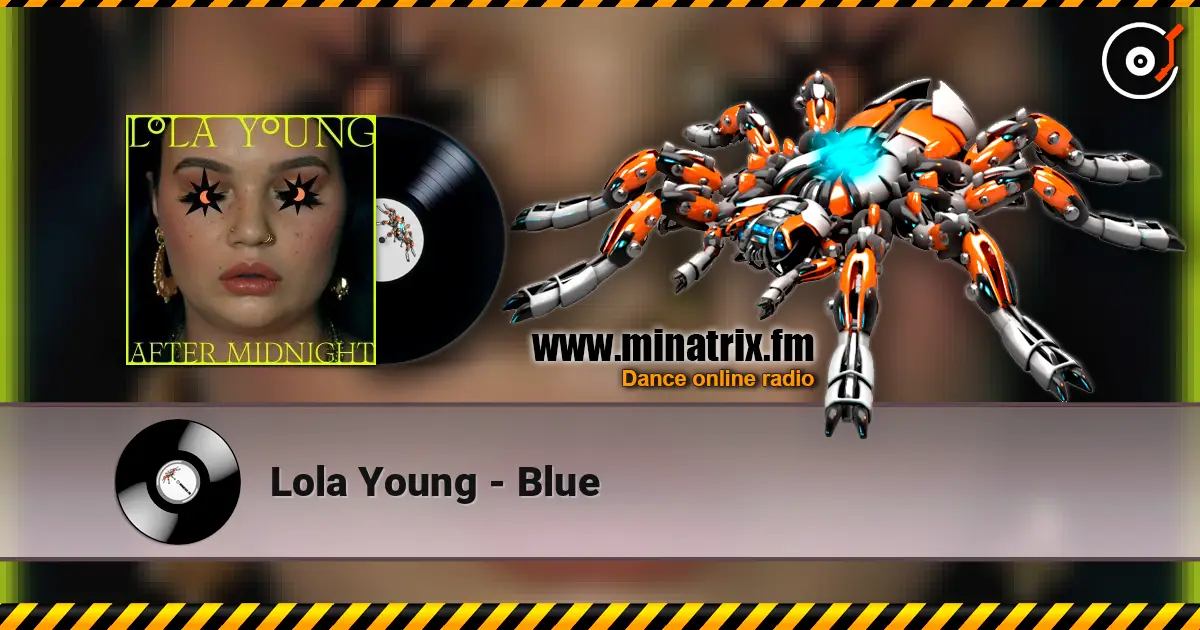 Lola Young - Blue 高品质在线收听 | Minatrix.FM