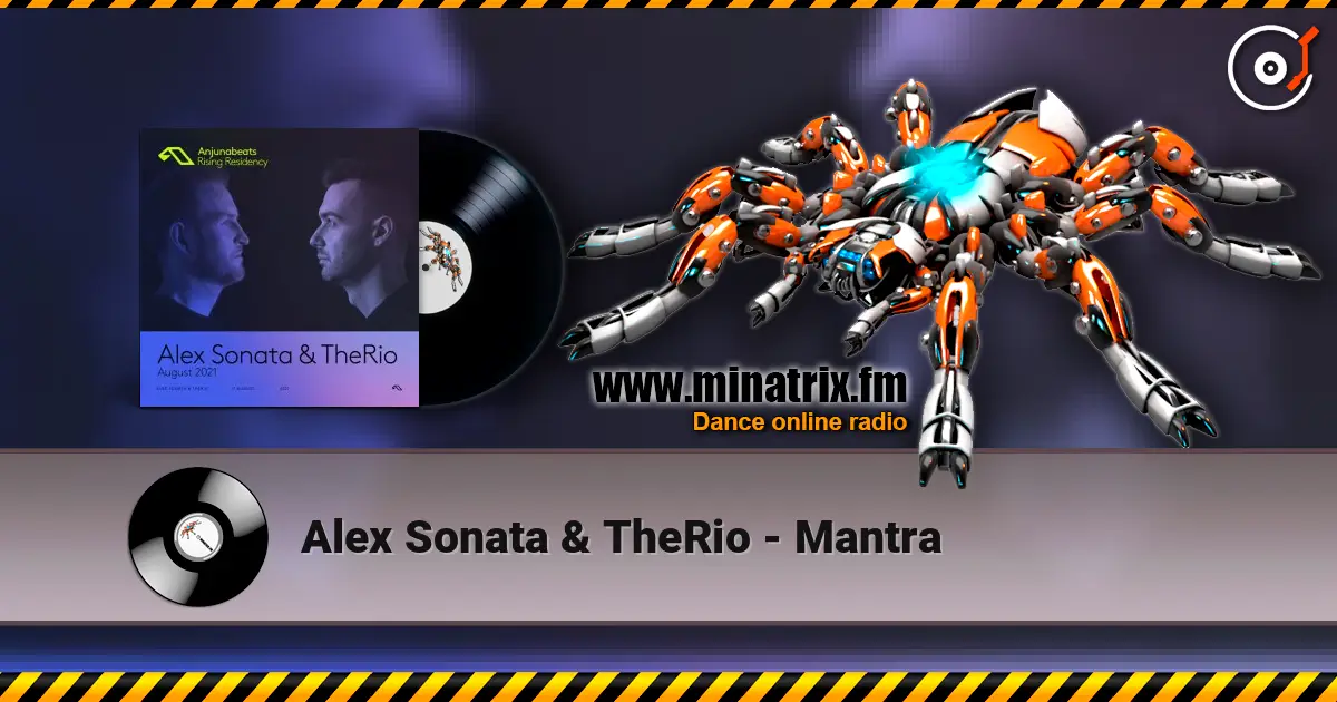 Alex Sonata & TheRio - Mantra 高品质在线收听 | Minatrix.FM