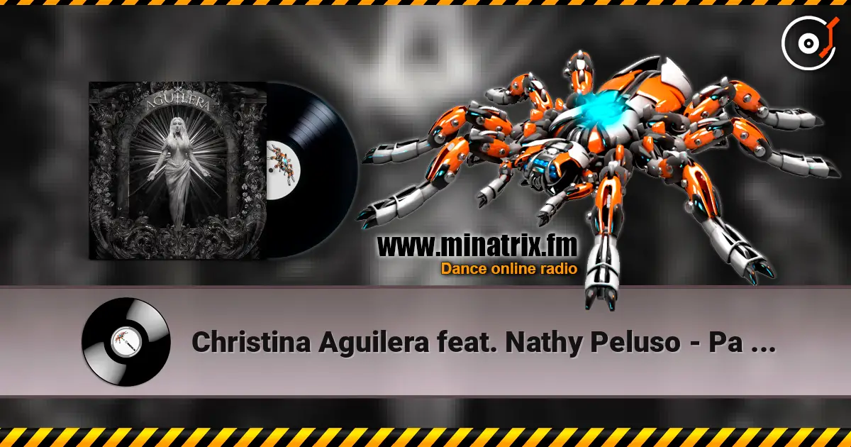Christina Aguilera feat. Nathy Peluso - Pa Mis Muchachas 高品质在线收听 | Minatrix.FM