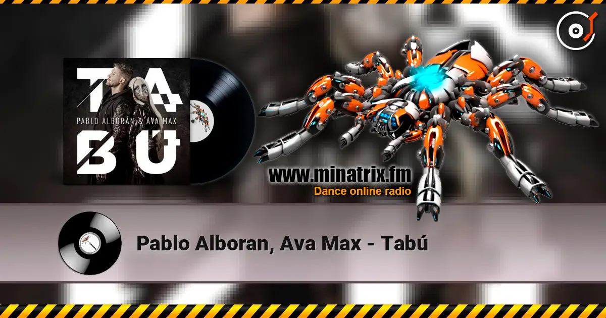 Pablo Alboran, Ava Max - Tabú 高品质在线收听 | Minatrix.FM