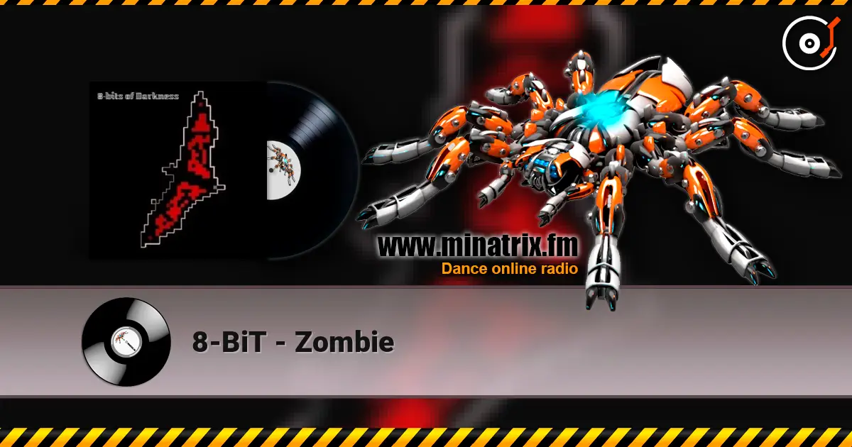8-BiT - Zombie слухати онлайн у високій якості | Minatrix.FM