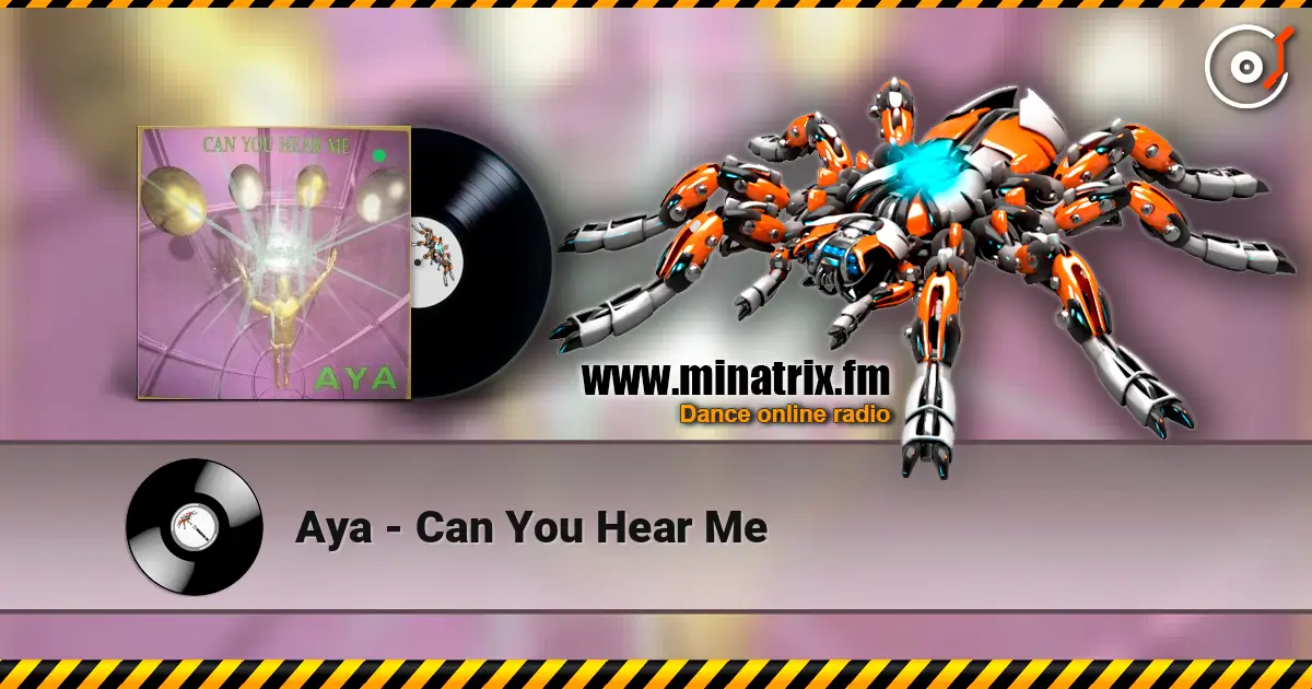 Aya - Can You Hear Me 高品质在线收听 | Minatrix.FM