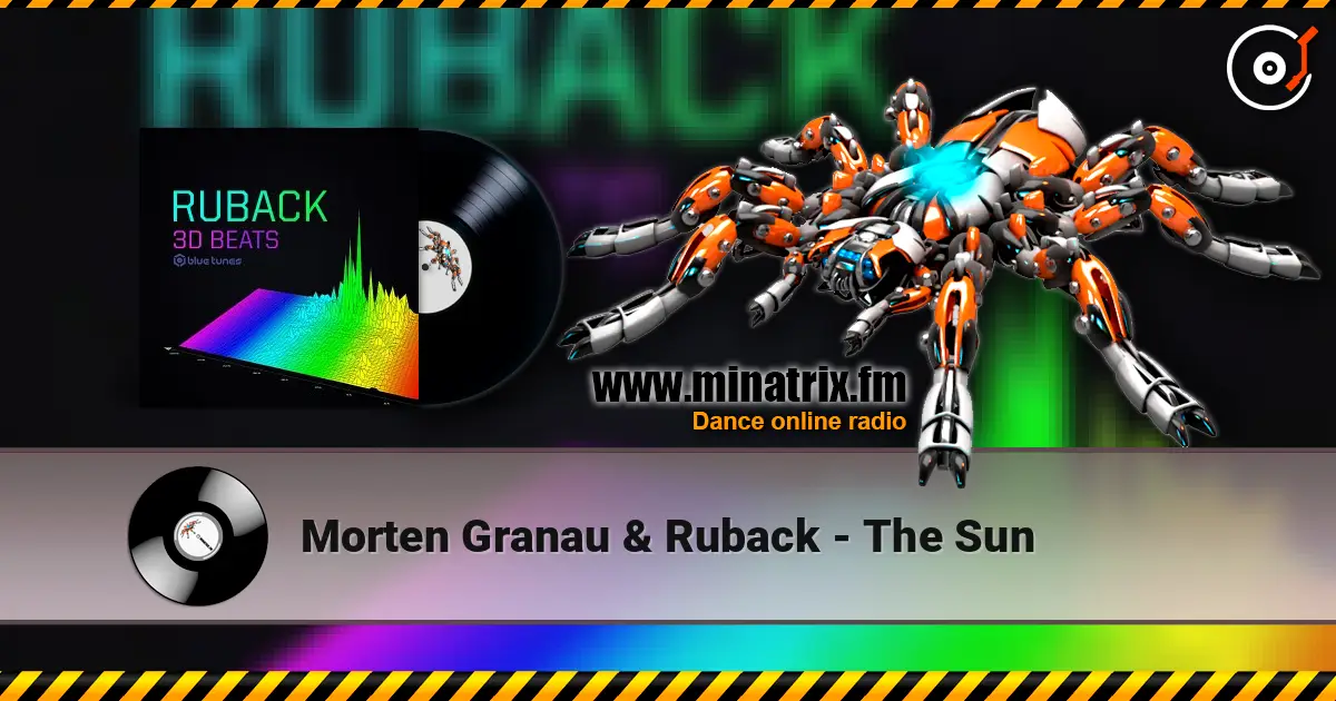 Morten Granau & Ruback - The Sun 高品质在线收听 | Minatrix.FM