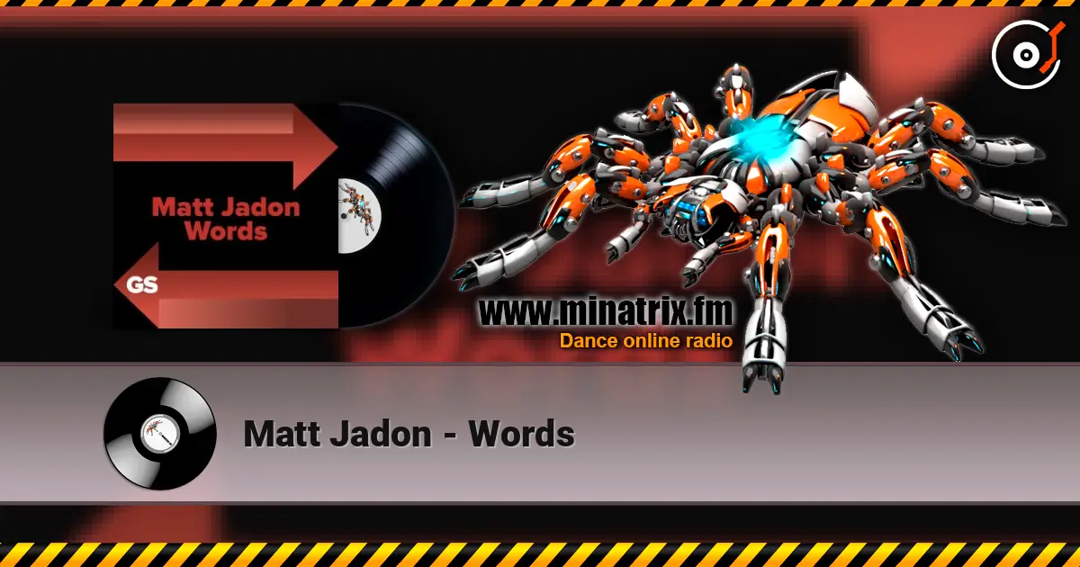 Matt Jadon - Words слухати онлайн у високій якості | Minatrix.FM
