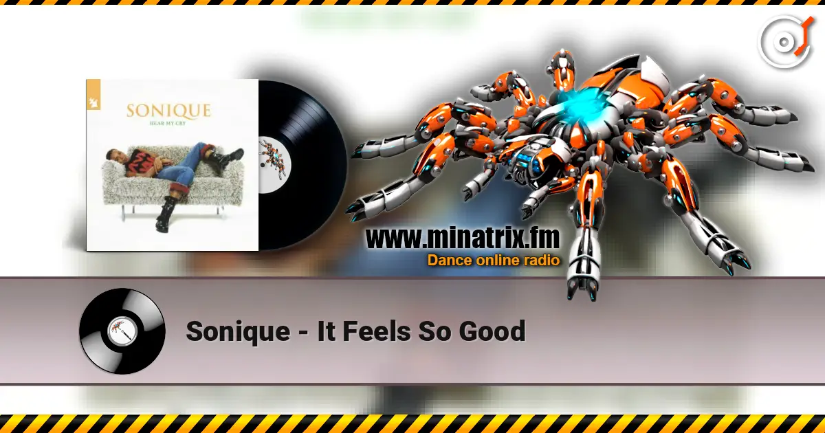 Sonique - It Feels So Good слухати онлайн у високій якості | Minatrix.FM
