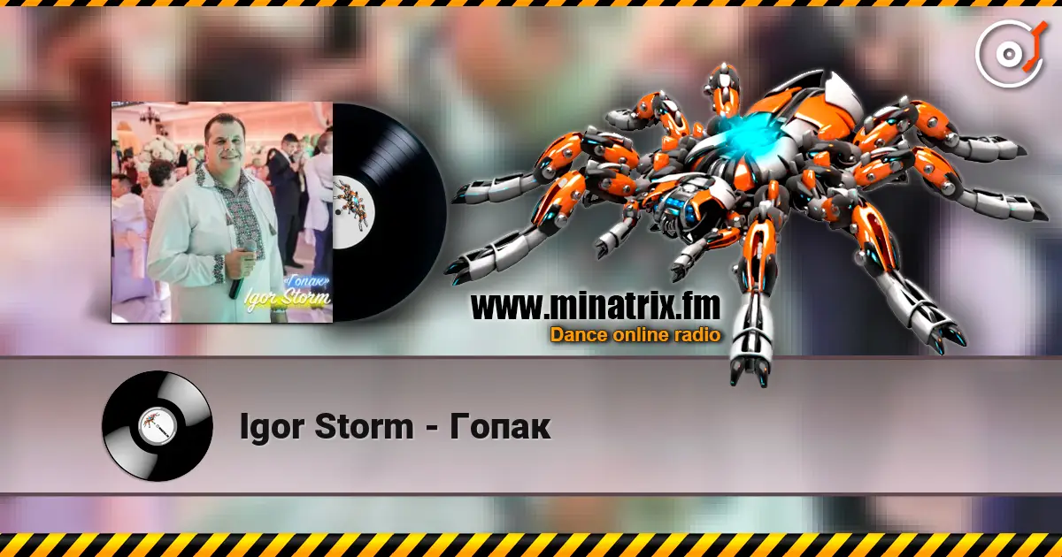Igor Storm - Гопак слухати онлайн у високій якості | Minatrix.FM