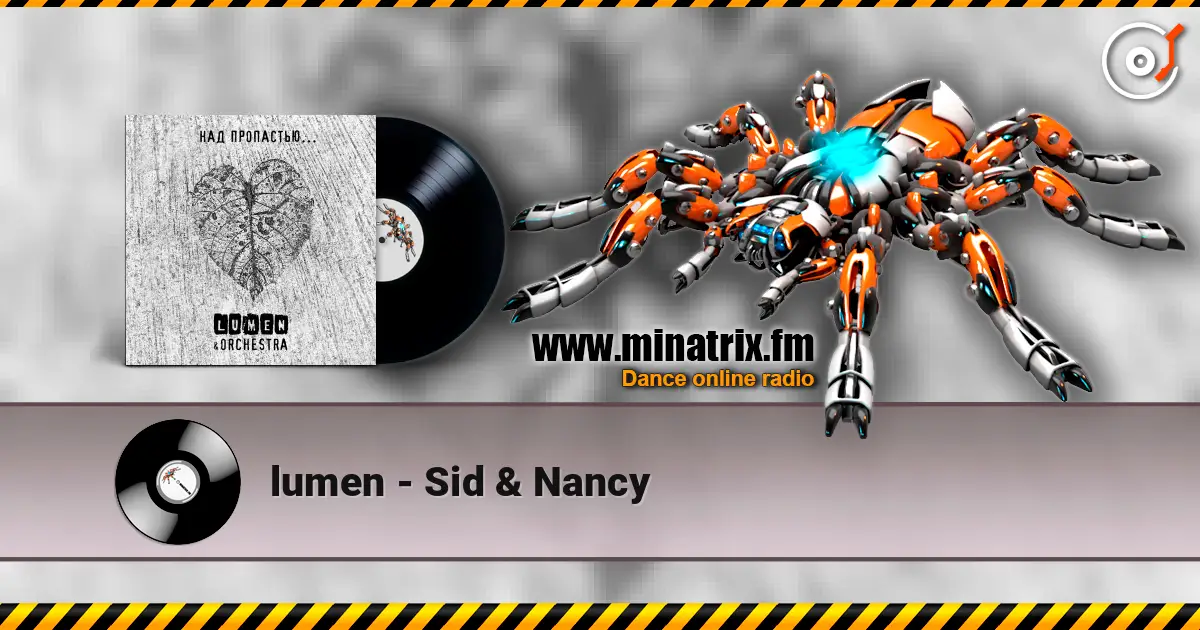 lumen - Sid & Nancy 高品质在线收听 | Minatrix.FM