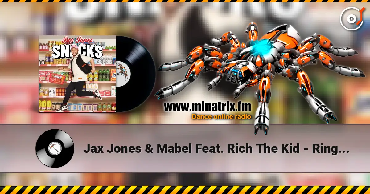 Jax Jones & Mabel Feat. Rich The Kid - Ring Ring 高品质在线收听 | Minatrix.FM