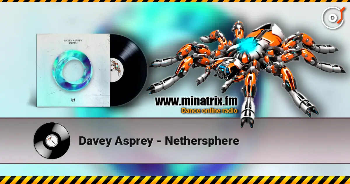 Davey Asprey - Nethersphere 高品质在线收听 | Minatrix.FM