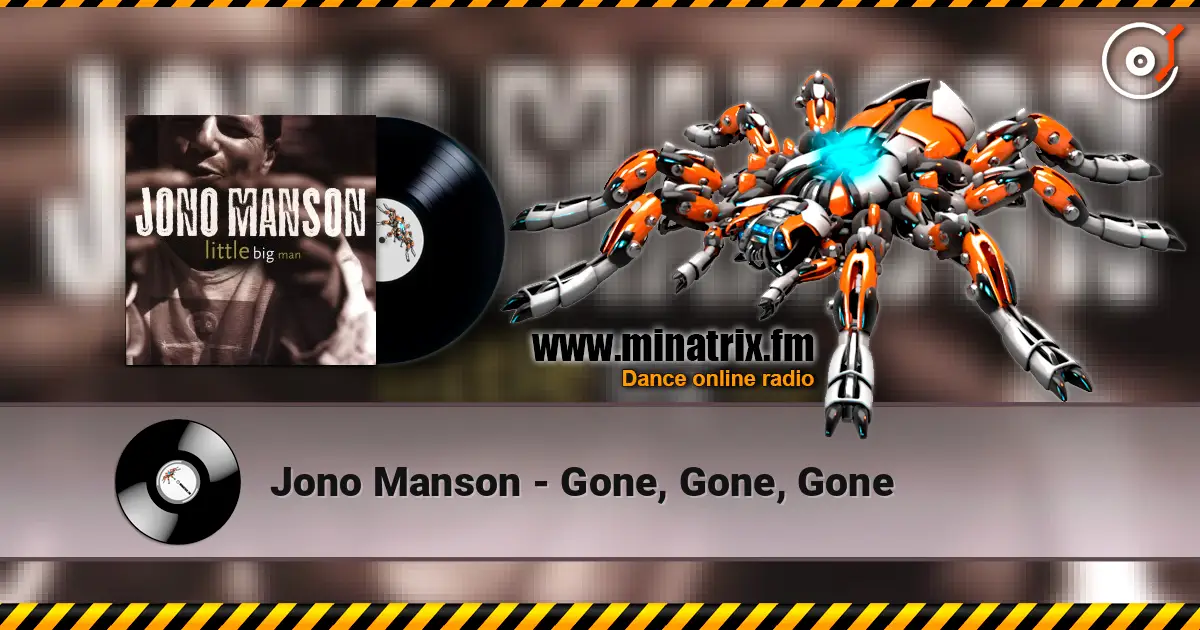 Jono Manson - Gone, Gone, Gone слухати онлайн у високій якості | Minatrix.FM