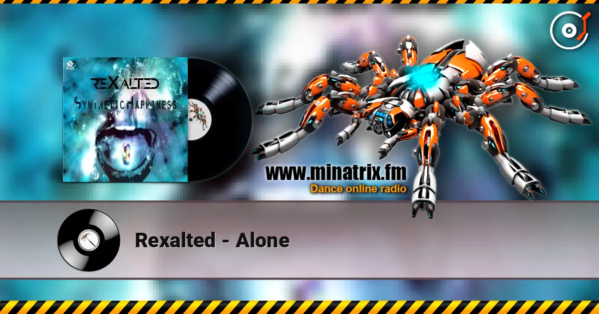 Rexalted - Alone 高品质在线收听 | Minatrix.FM