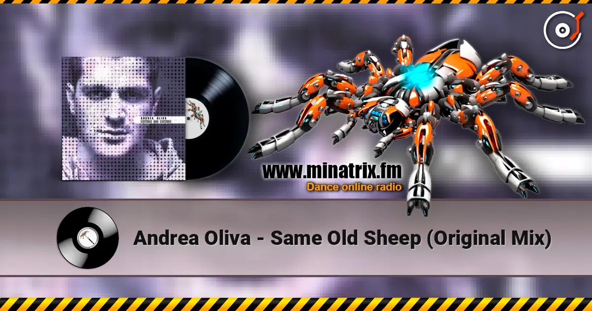 Andrea Oliva - Same Old Sheep (Original Mix) 高品质在线收听 | Minatrix.FM