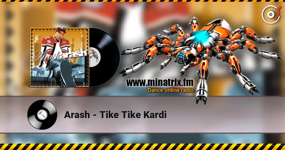 Arash - Tike Tike Kardi 高品质在线收听 | Minatrix.FM