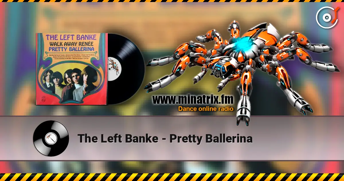 The Left Banke - Pretty Ballerina 高品质在线收听 | Minatrix.FM