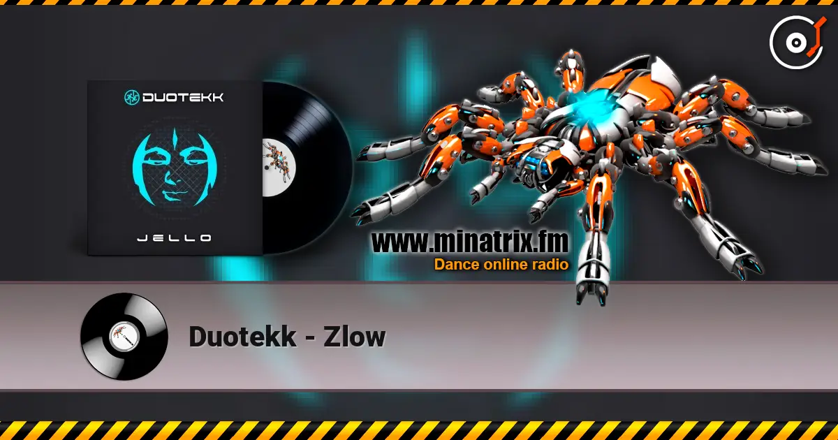 Duotekk - Zlow 高品质在线收听 | Minatrix.FM