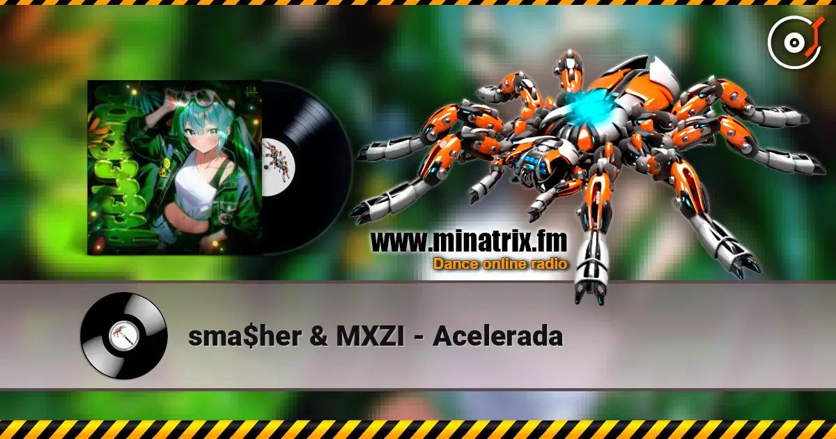 sma$her & MXZI - Acelerada 高品质在线收听 | Minatrix.FM
