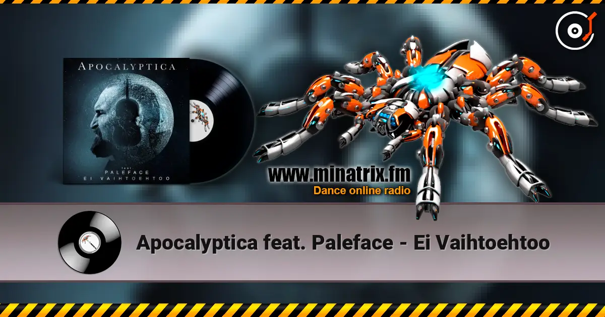 Apocalyptica feat. Paleface - Ei Vaihtoehtoo listen online in high quality | Minatrix.FM