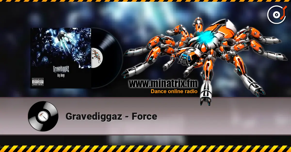 Gravediggaz - Force 高品质在线收听 | Minatrix.FM