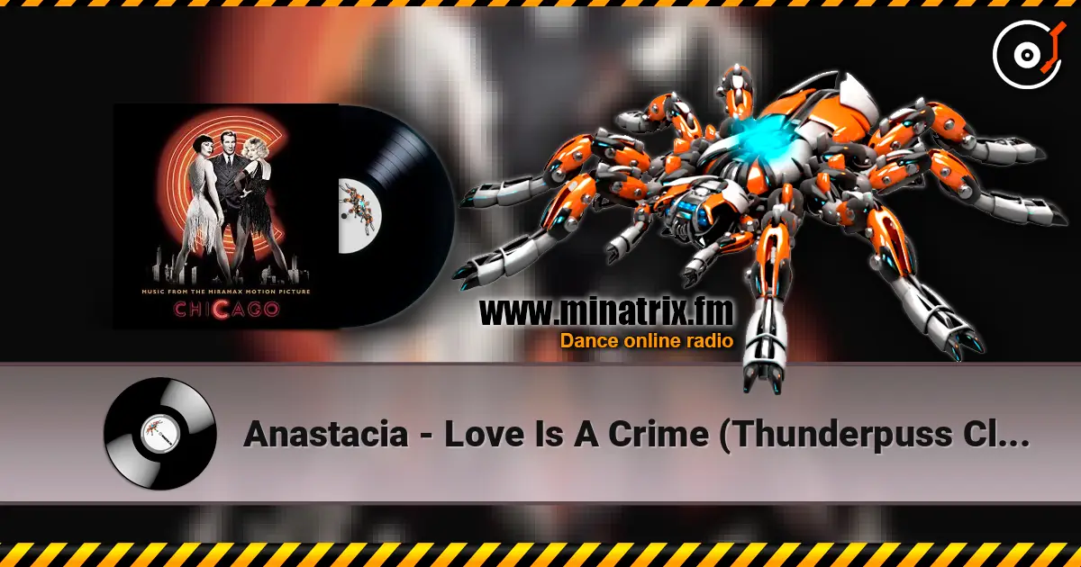 Anastacia - Love Is A Crime (Thunderpuss Club Mix) 高品质在线收听 | Minatrix.FM