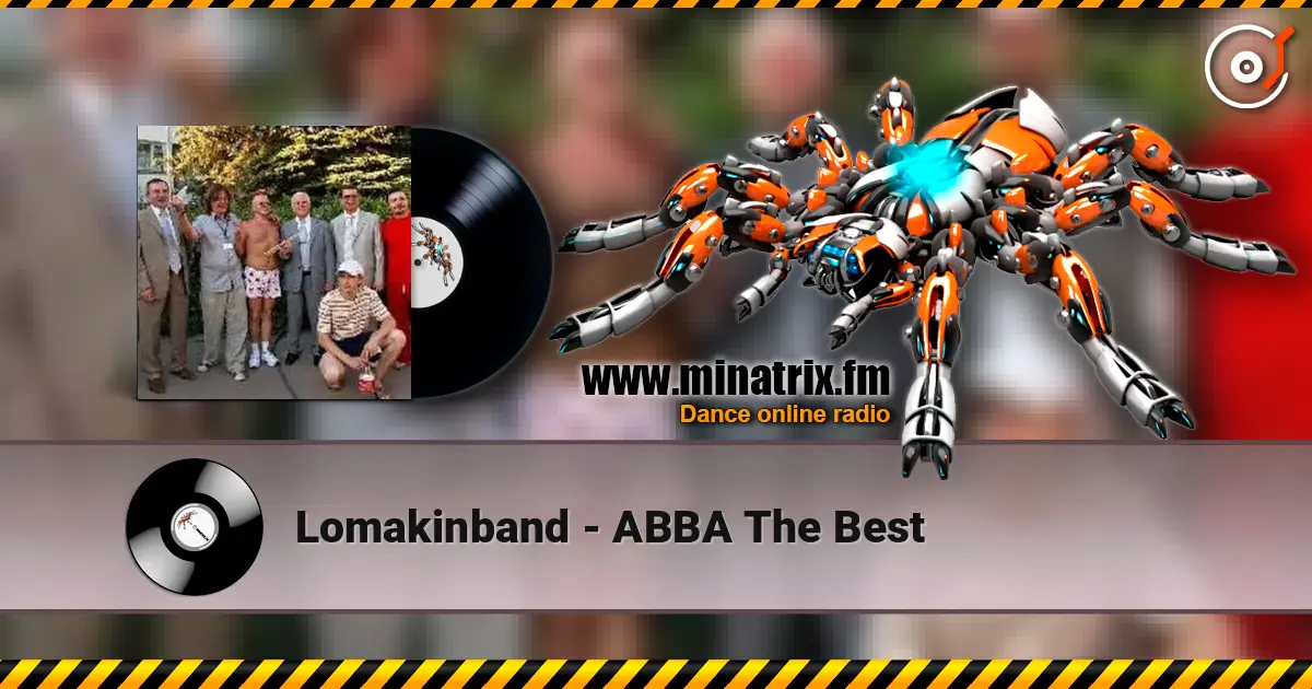 Lomakinband - ABBA The Best 高品质在线收听 | Minatrix.FM